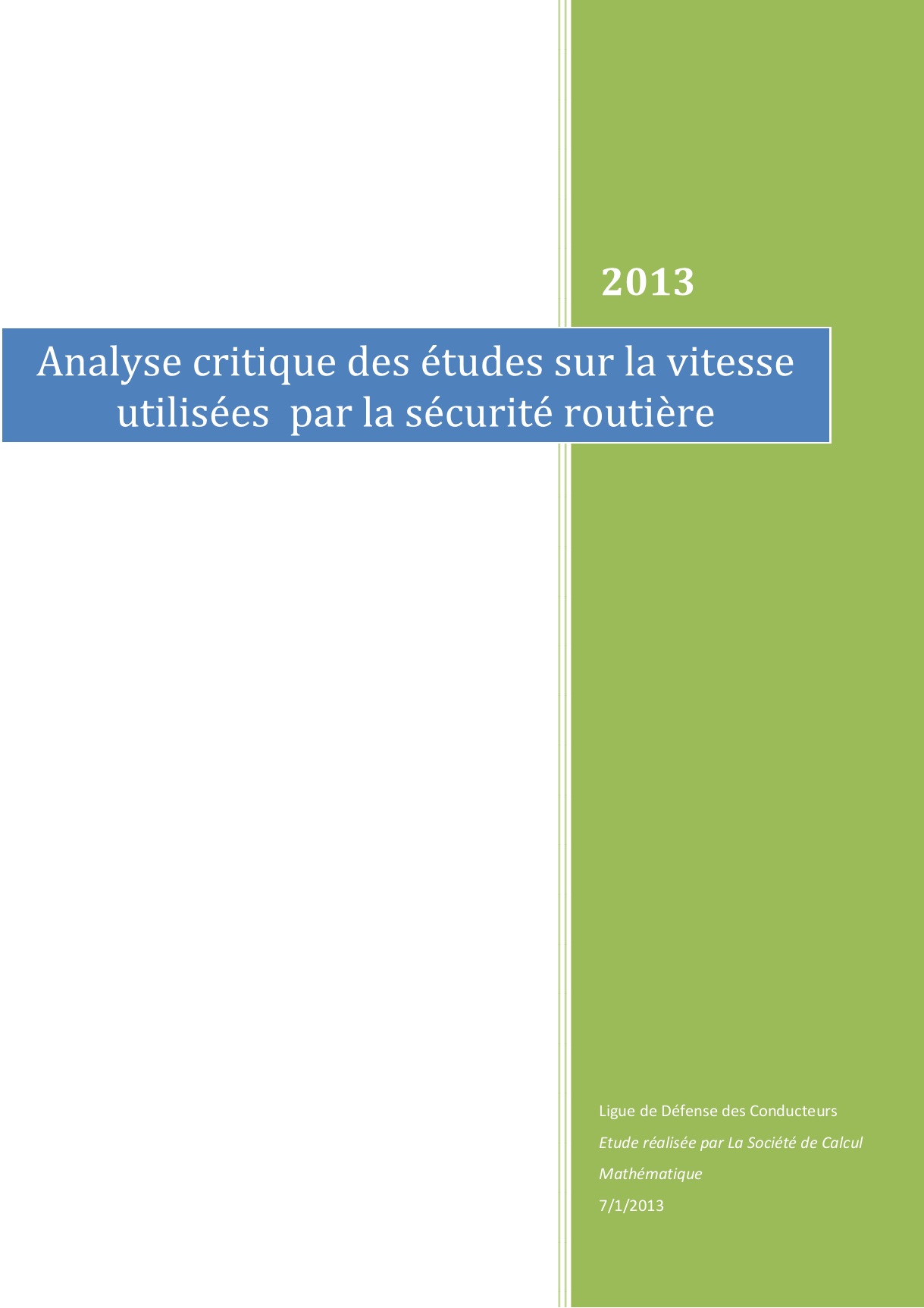 Relation entre vitesse et mortalité routière : la fin du mensonge