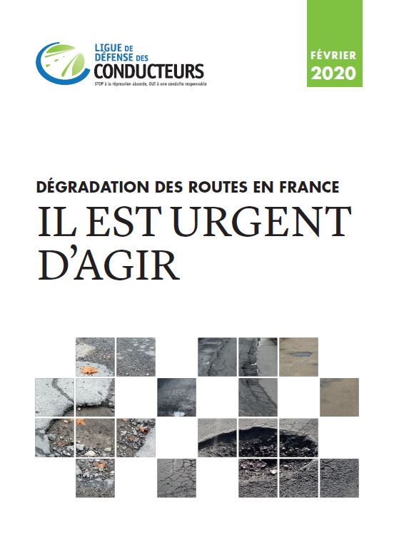 Dégradation des routes en France : pour la Ligue de Défense des Conducteurs, il est urgent d’agir