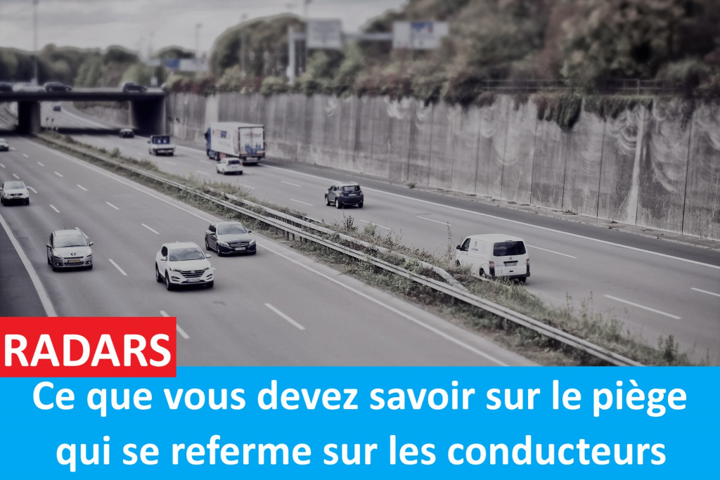 La Ligue de Défense des Conducteurs vent debout contre les nouveaux radars !