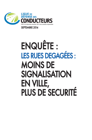 Les rues dégagées – Moins de signalisation en ville, plus de sécurité
